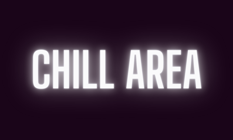 Chill Area